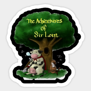 The Adventures of Sir Loin Sticker